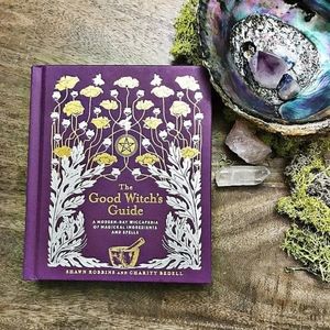 Other - The Good Witch's Guide: A Modern-Day Wiccapedia Other - The Good Witch's Guide: A Modern-Day Wiccapedia